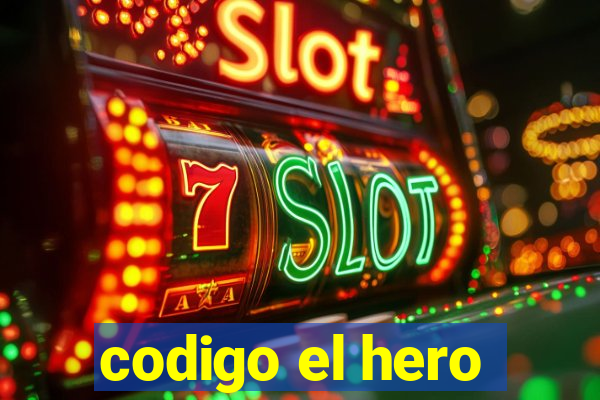 codigo el hero